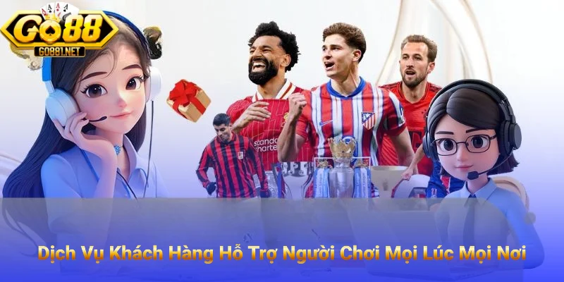 Dịch Vụ Hỗ Trợ Người Chơi